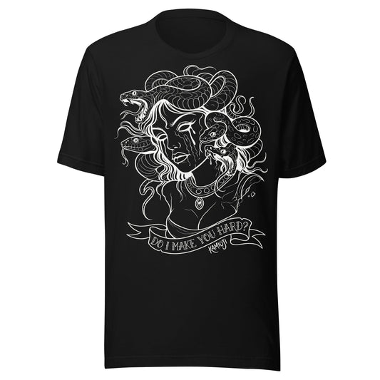 Medusa "Do I make you hard" T-Shirt