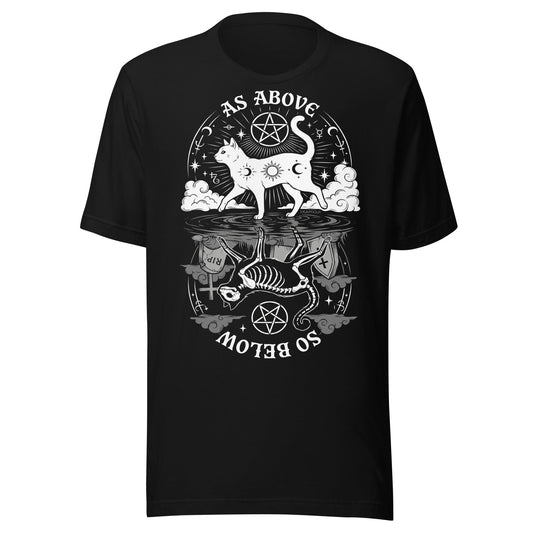 As Above So Below Cat Shirt