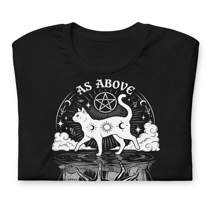 As Above So Below Cat Shirt