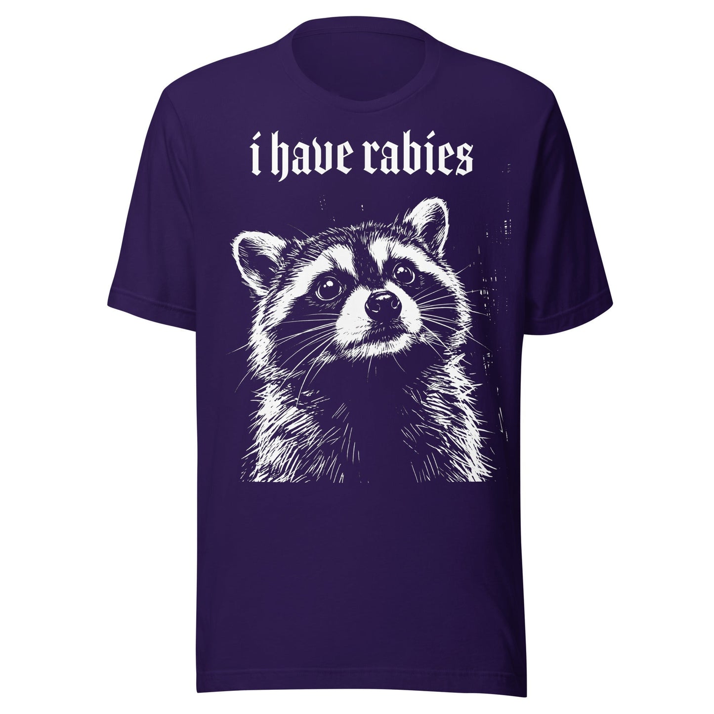 "I have Rabies" Raccoon T-Shirt