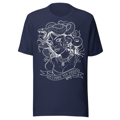 Medusa "Do I make you hard" T-Shirt